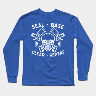 Seal Base Clear Repeat Auto Body Mechanic Painter Garage Funny Long Sleeve T-Shirt